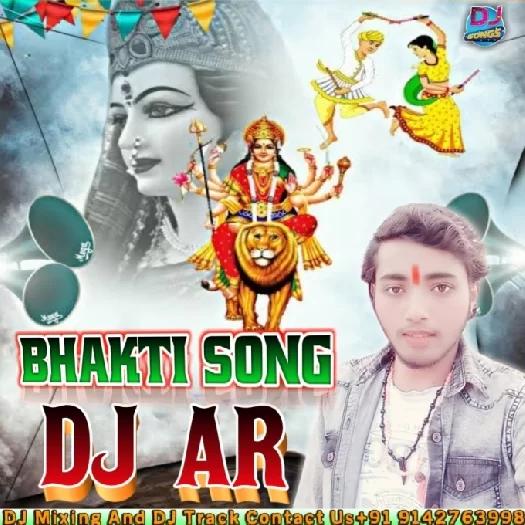 Dj AR Masaurhi Bhakti Dj Mp3 Songs