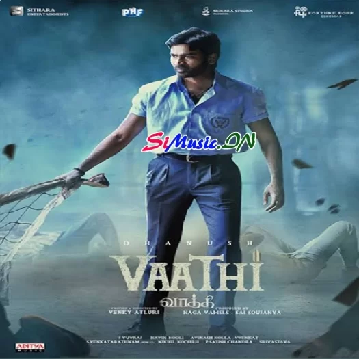 Vaathi (Dhanush,Samyuktha Menon, Sai Kumar) Full Movie