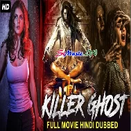 Killer Ghost Full Horror Movie Full HD 720P Hindi Dubbed