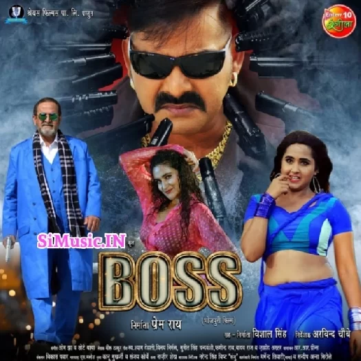 Boss (Pawan Singh, Arshiya Arshi, Kajal Raghwani)