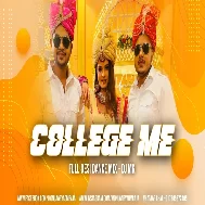 College Me Laiki - Ankush Raja - Remix - DJ MK MONU RAJA