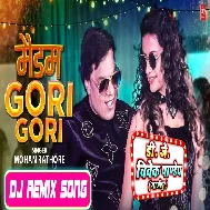 Madam Gori Gori (Mohan Rathore) New Song 2022 Dj Vivek Pandey
