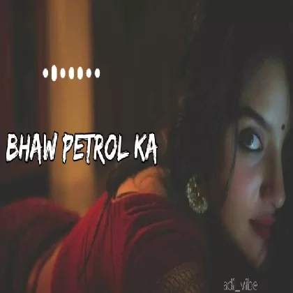 Bhaw Petrol ke (Slowed-Reverd) Bhojpuri Lofi Songs